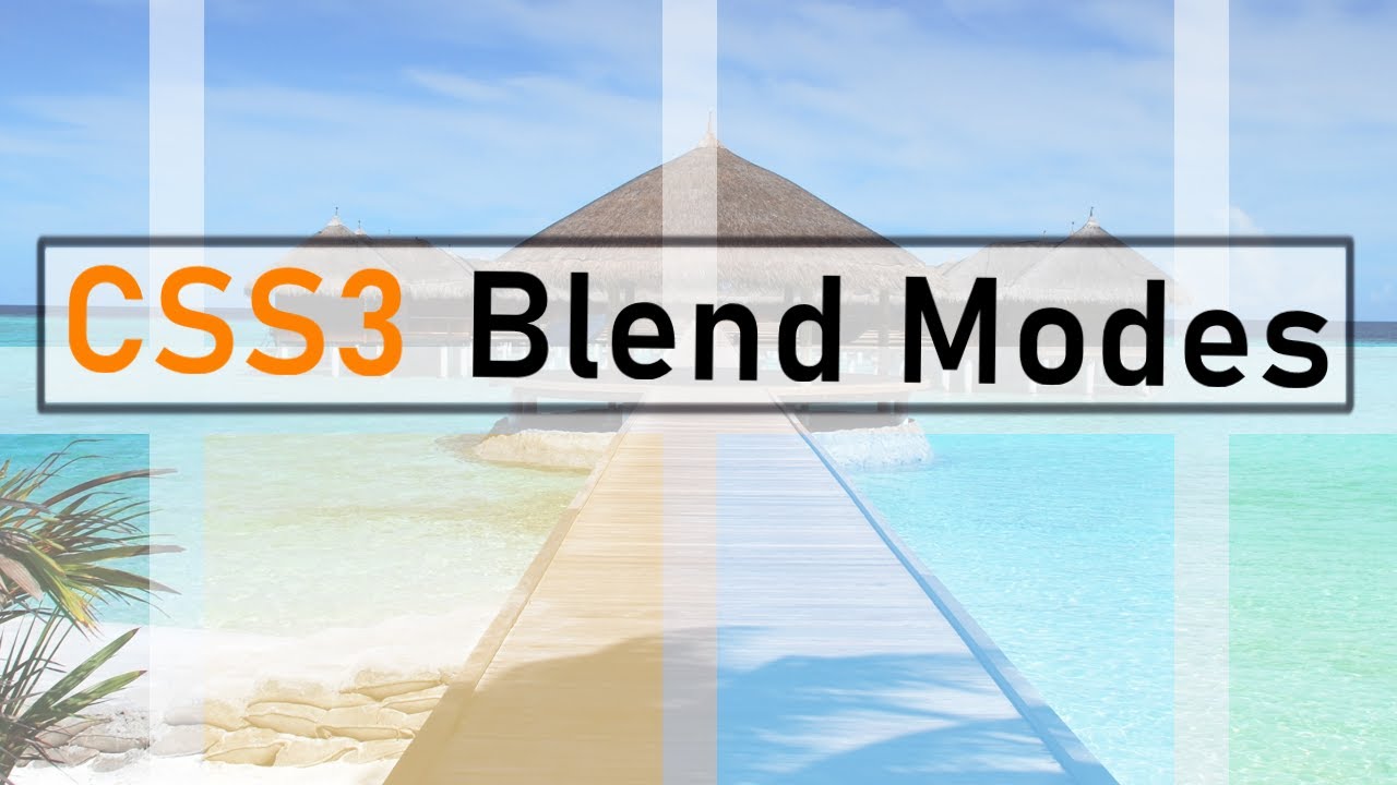 CSS3: Mix Blend Mode