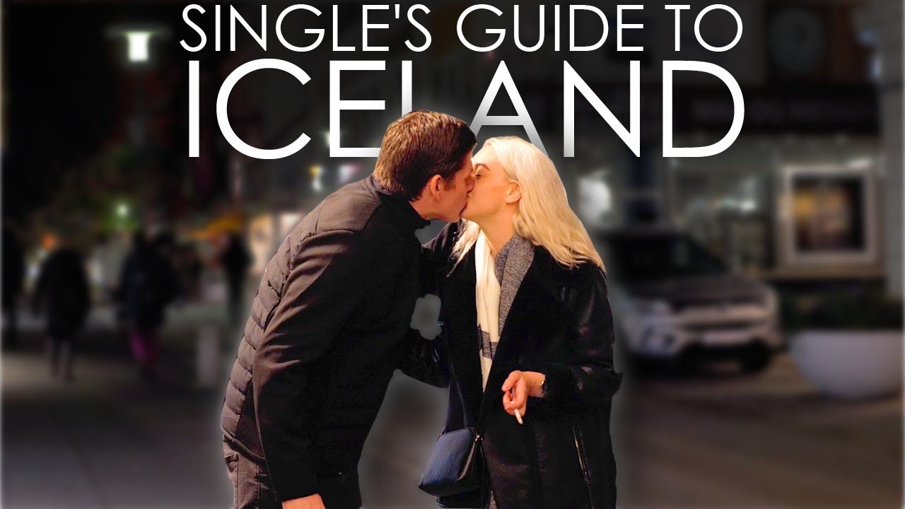 Сначала приходит секс ... I Single's Guide по Исландии 1/3