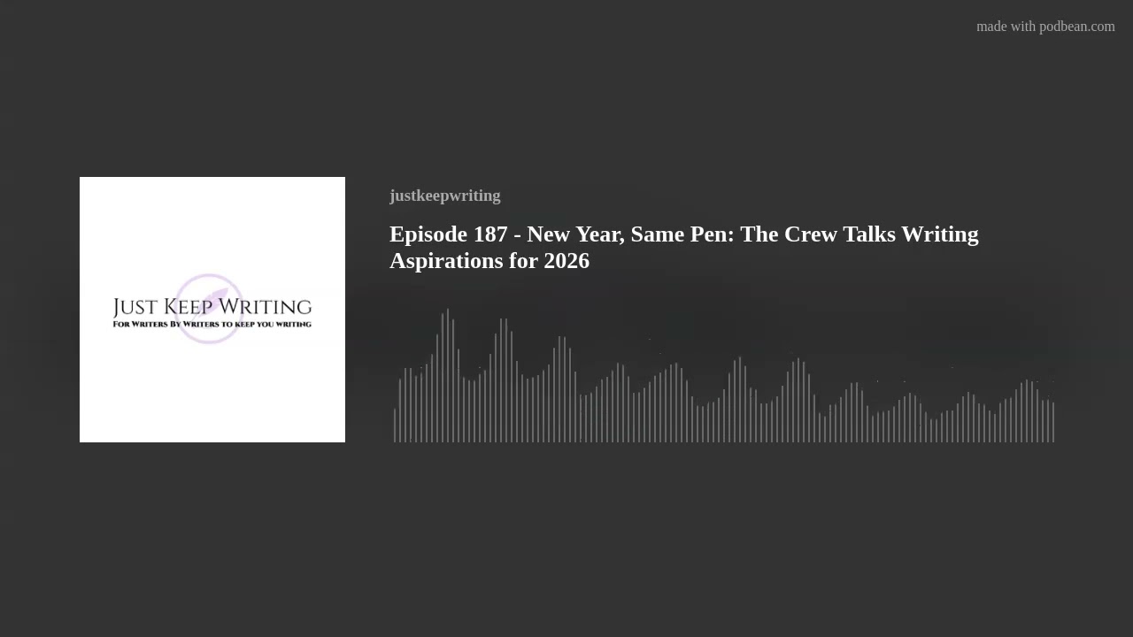 Episode 187 - New Year, Same Pen: The Crew Talks Writing Aspirations for 2026