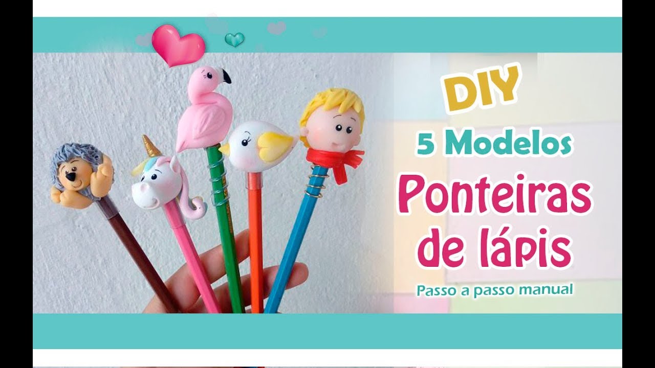 DIY - 5 modelos Ponteiras de lápis / Volta às aulas