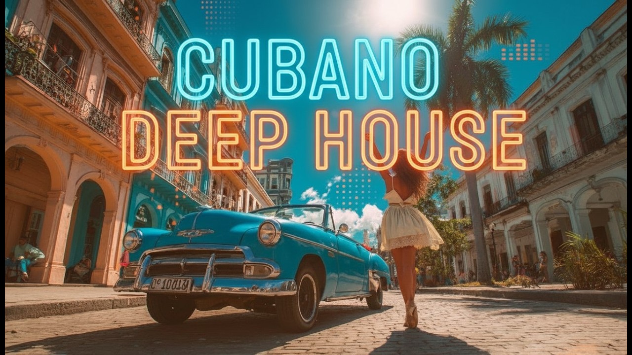 Tropical Deep House ☀️ Havana Summer Vibes | Cuban Instrumental Chill Mix