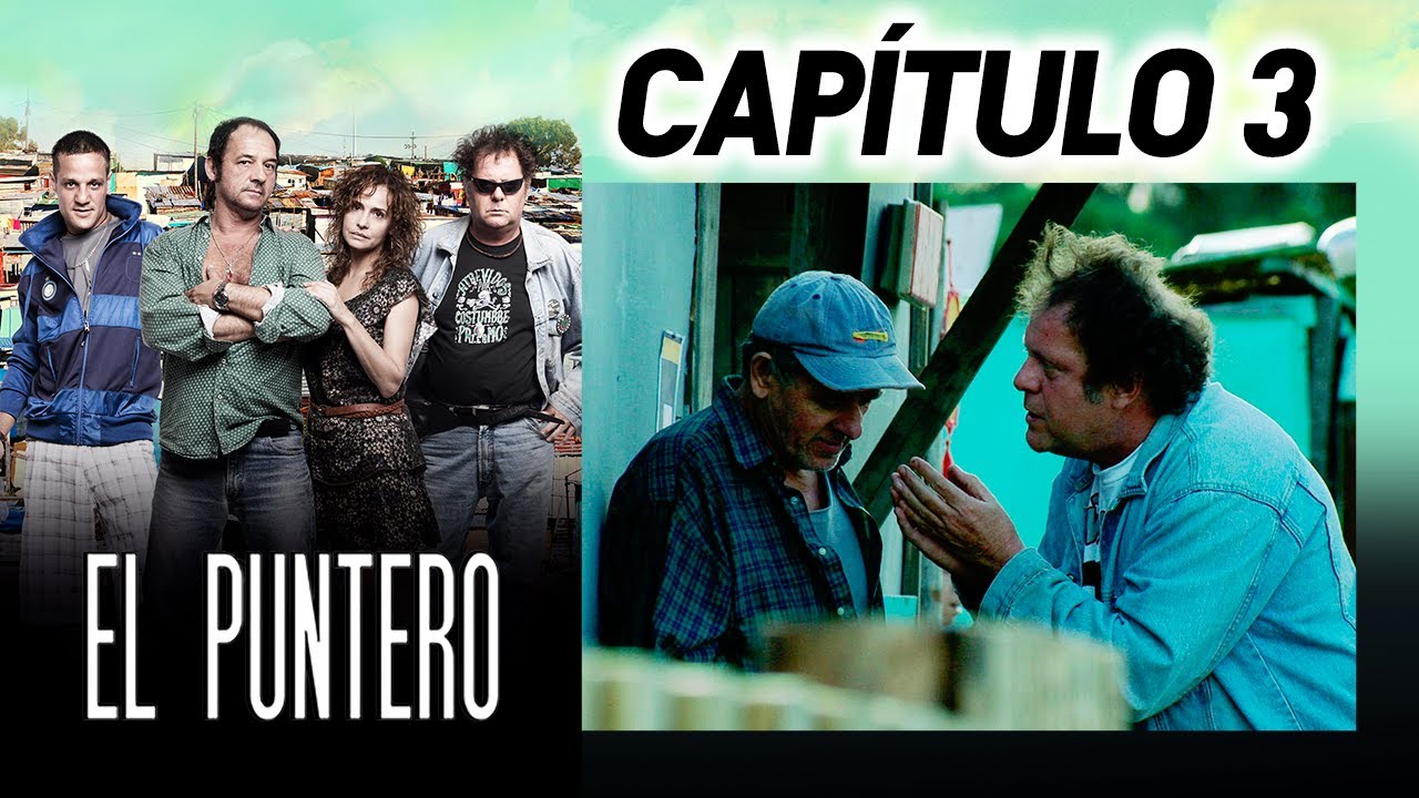 El Puntero - Capítulo 3 - ALTA DEFINICIÓN