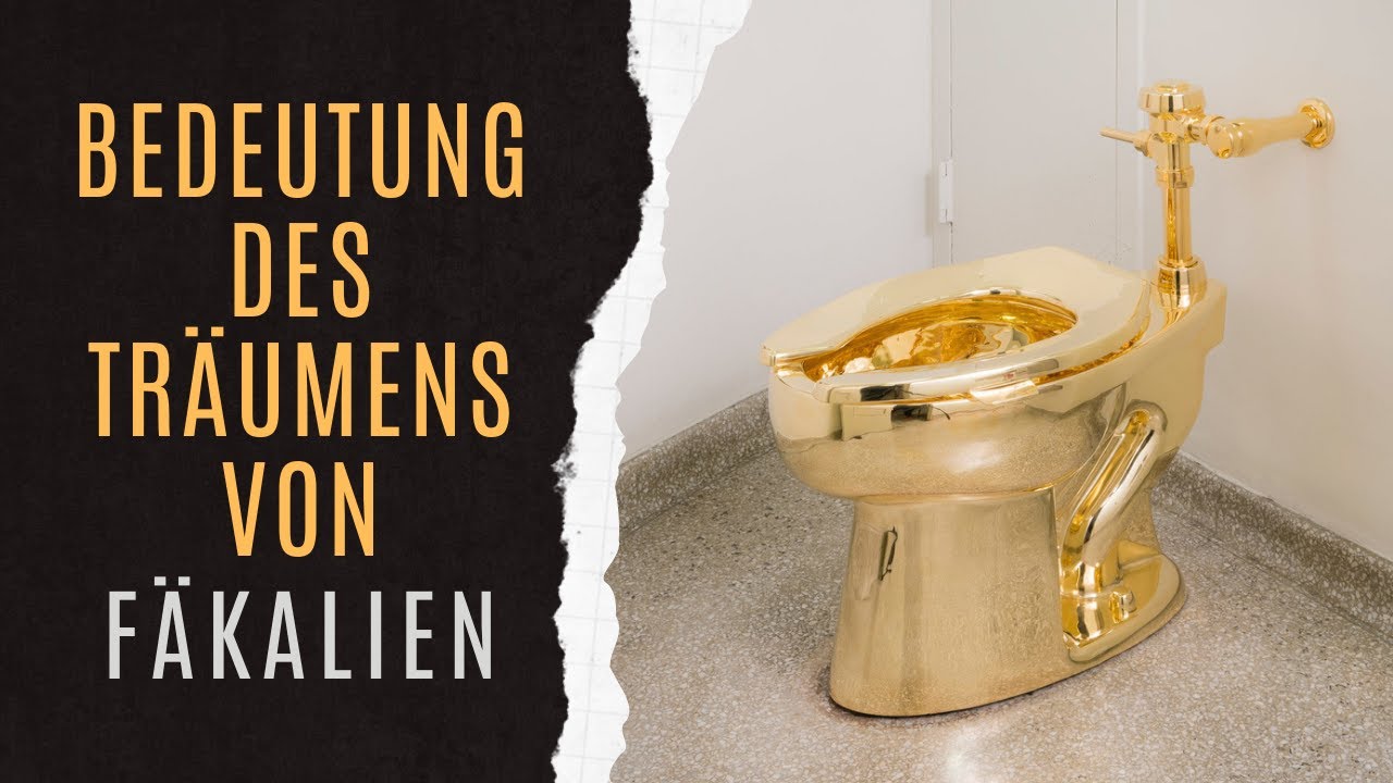 F&auml;kalien Traumdeutung | F&auml;kalien Traumanalyse | Symbolik Von F&auml;kalien
