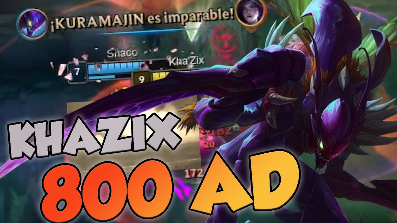 LLEGANDO A LOS 800 AD CON KHAZIX | League of Legends