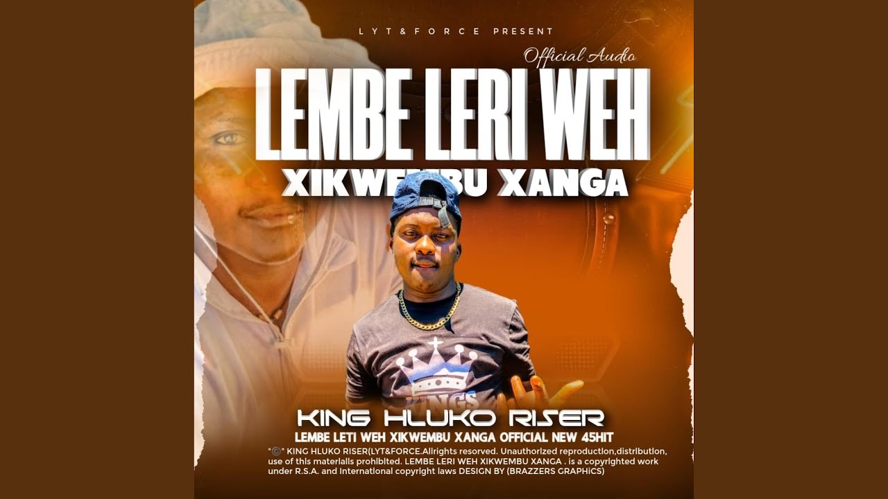 LEMBE LERI WEH XIKWEMBU XANGA 45 hit