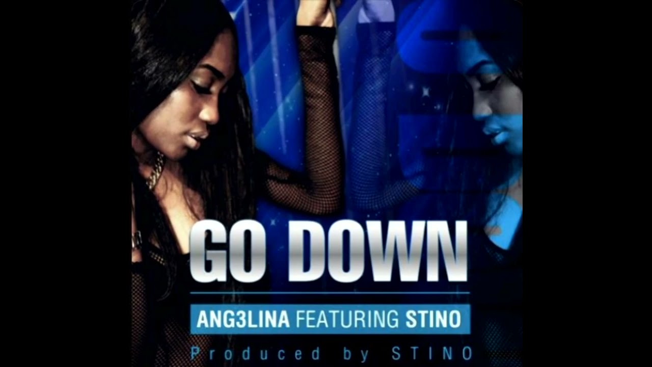 Ang3lina - Go Down (feat. Stino) official Audio 