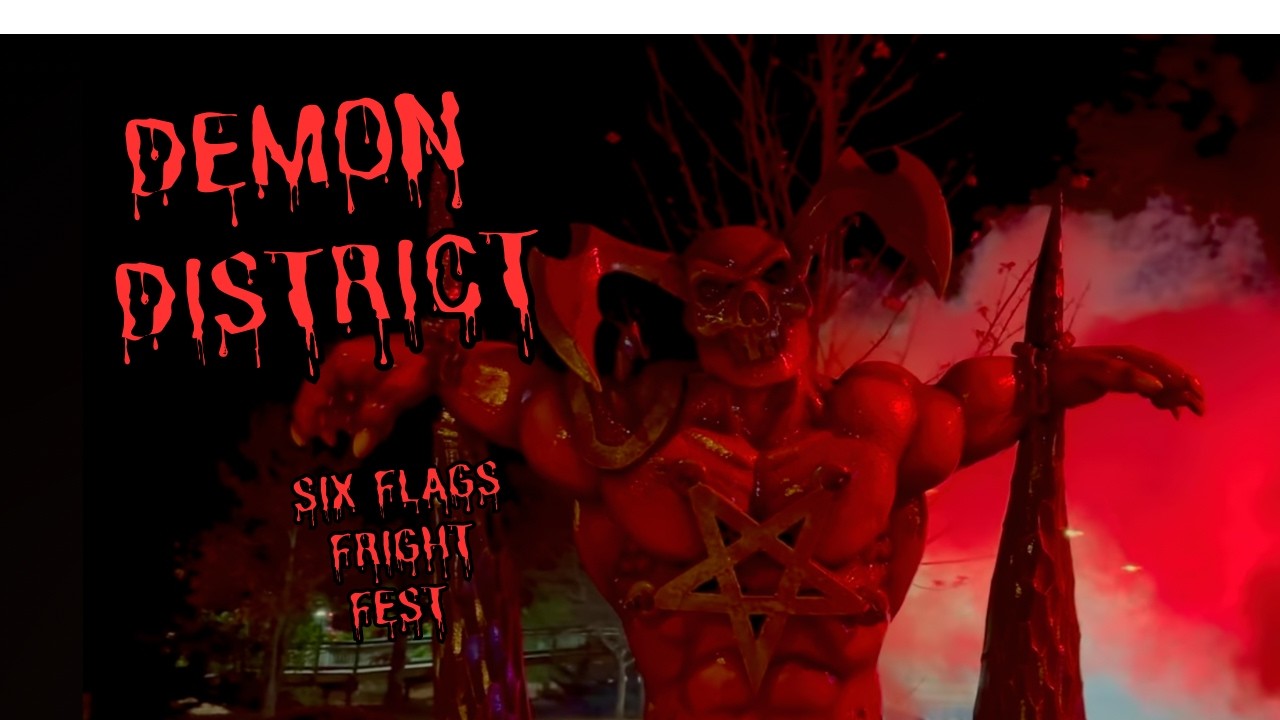 FRIGHT FEST Demon District #sixflagsfrightfest #sixflagsgreatadventure
