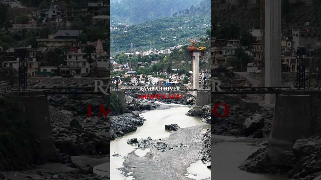 Chenab River before and after Floods, Ramban #chenabfloods #ramban #cloudburst #jammufloods2025