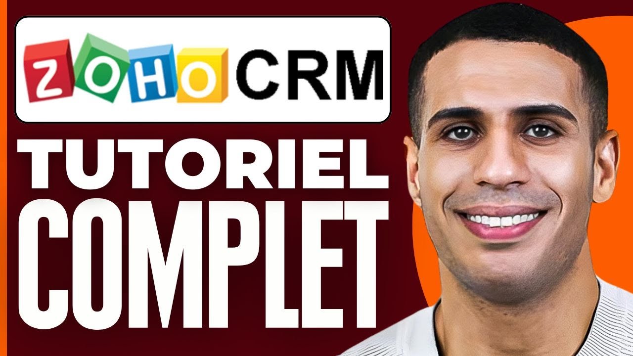 Comment Utiliser Zoho CRM | Zoho CRM Français ( 2025 )