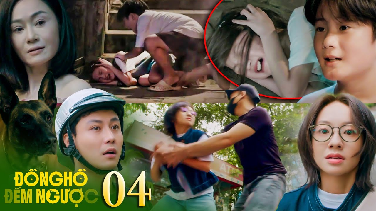 ĐỒNG HỒ ĐẾM NGƯỢC - 4 | Nhiệm vụ đầu tiên của Thành là Chi, liệu cô có phải bé gái trong tuổi thơ?