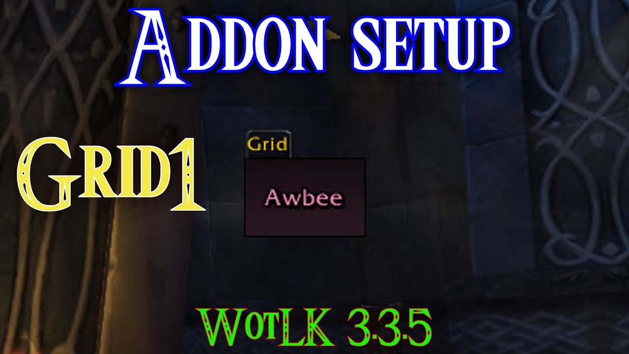 How to Setup Grid1 like Awbee