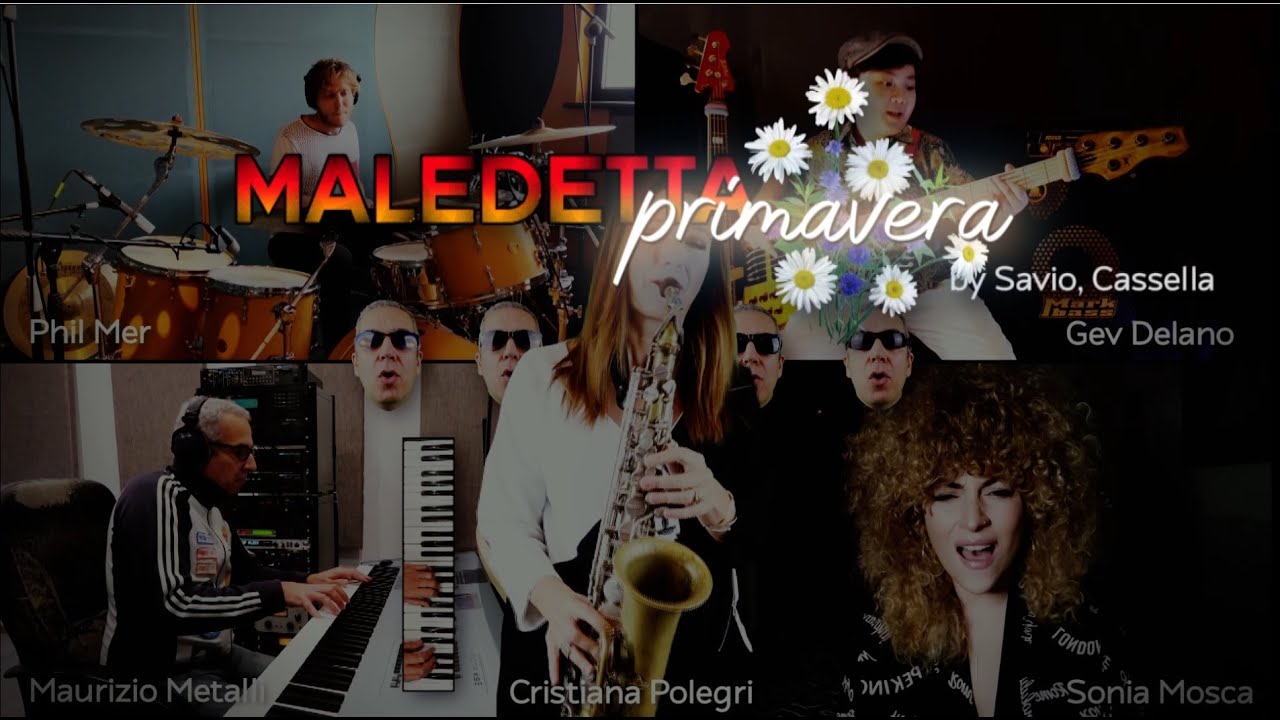Maledetta Primavera - REARRANGED!