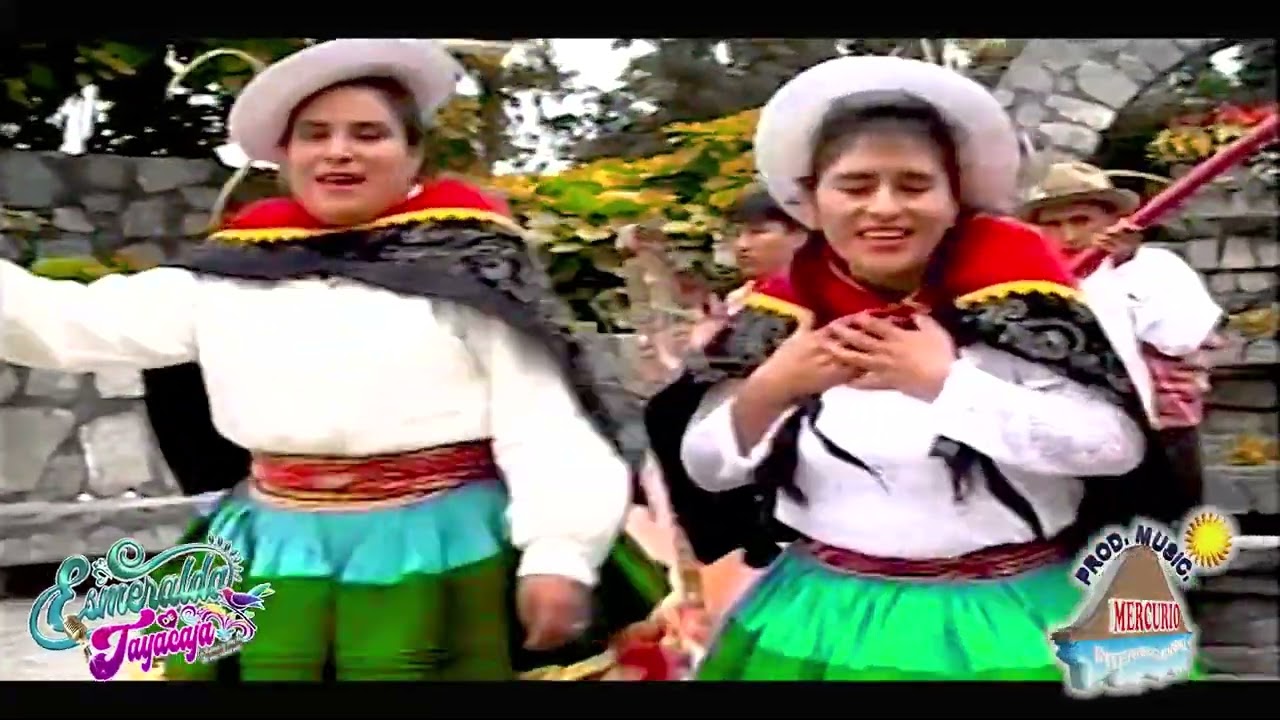 ▶️ESMERALDA DE TAYACAJA 🎼MAMAYQUIMANTACHO PUSARAMUTAYQUI   ™️Prod Mus Mercurio Cel 980602727