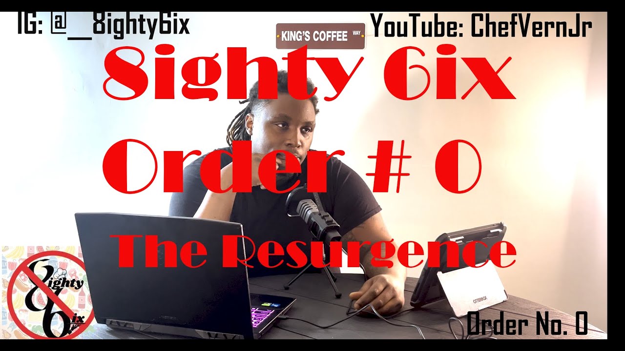 8ighty 6ix Order No. 0- The Resurgence