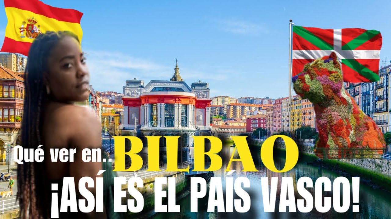 ¿Qué ver en Bilbao? CUBANA IMPACTADA CON ESTA CIUDAD 😱
