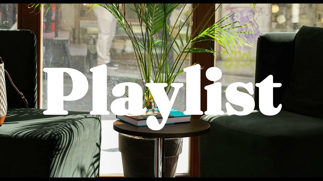 [Playlist] 카페 창가에 앉아 듣는 포근한 음악 플레이리스트 | vol.2 🌿