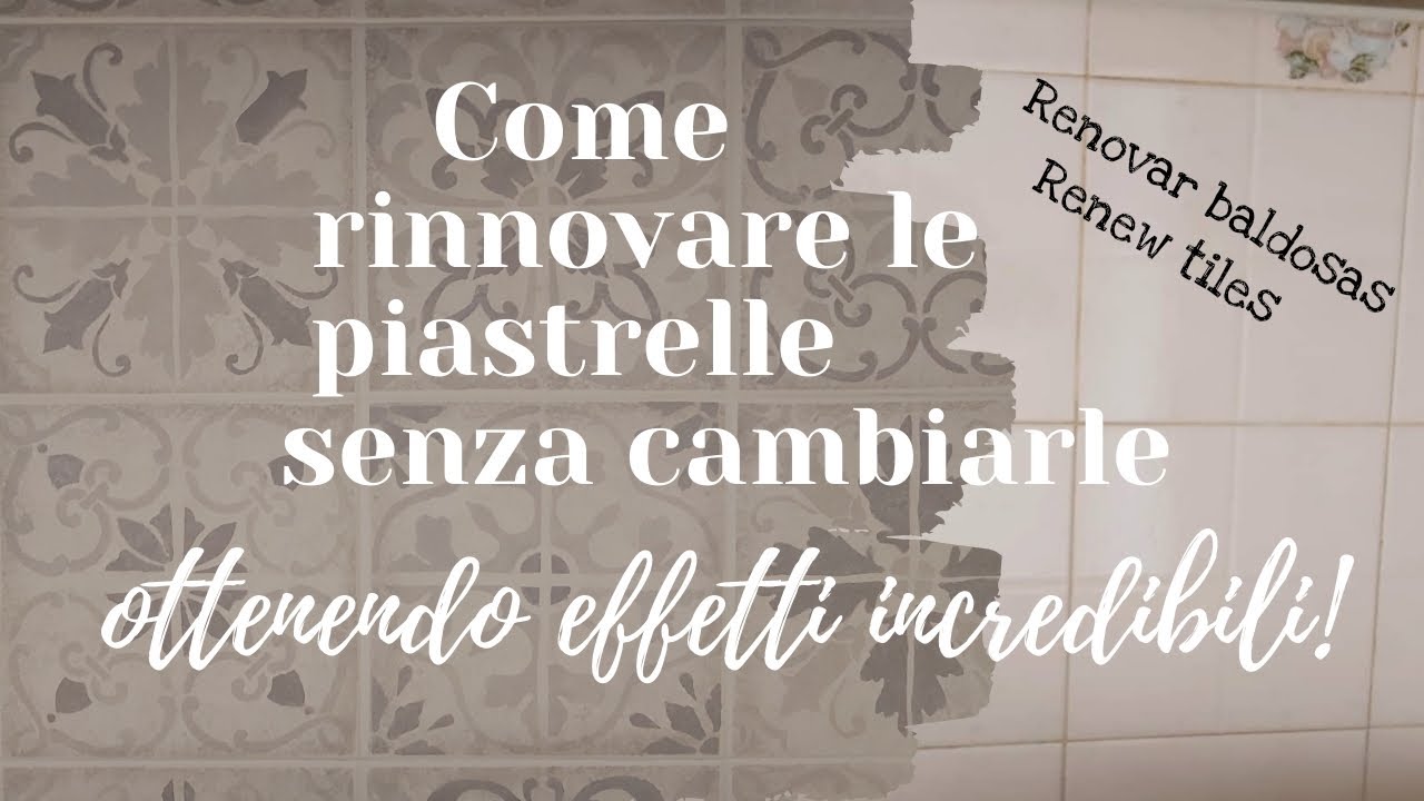 Come rinnovare i vecchi rivestimenti a piastrelle con colori e decori senza sostituirli!