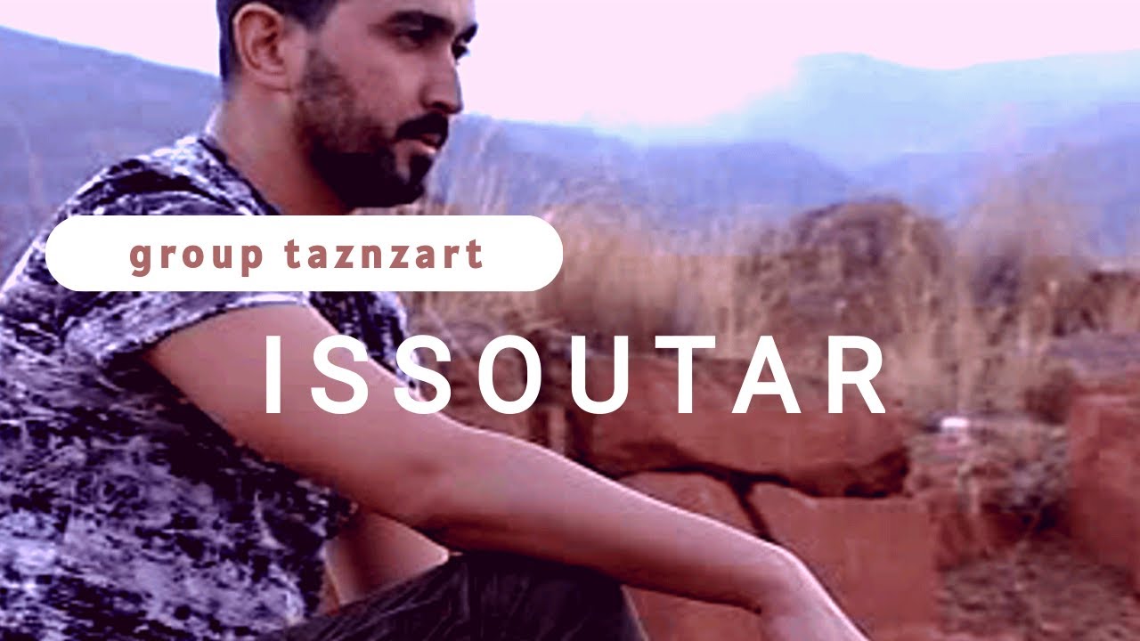 GROUP ISSOUTAR - Video Clip - LGHDRT