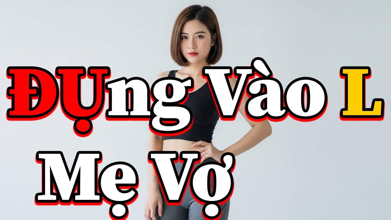 Một Lần Với Mẹ Vợ