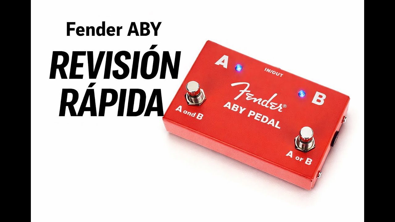 Fender ABY Switch Pedal | Revisión rápida