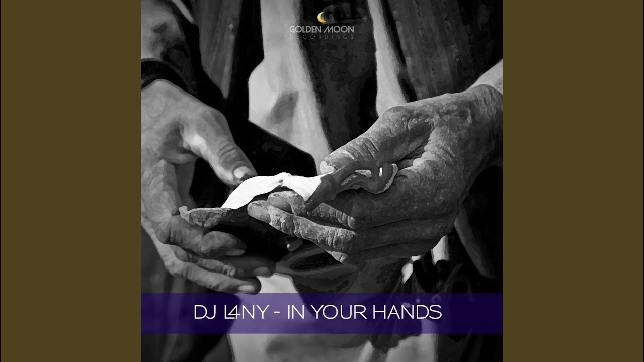 In Your Hands (Original Mix)