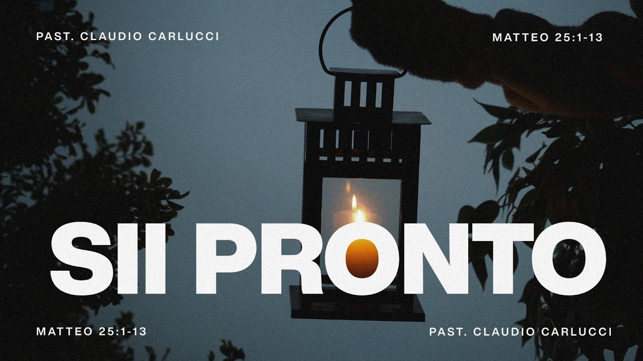 Sii pronto - Past. Claudio Carlucci