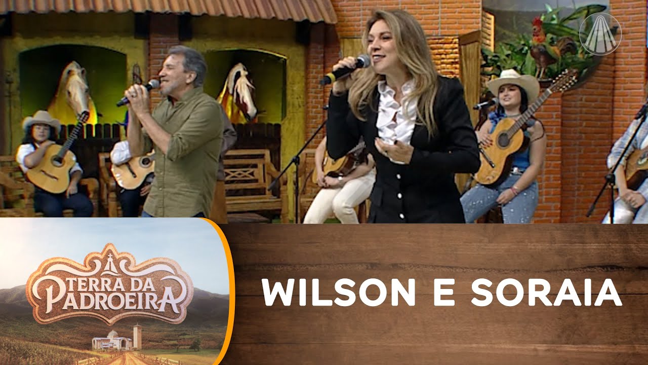 Wilson e Soraia cantam clássicos e o maior sucesso 