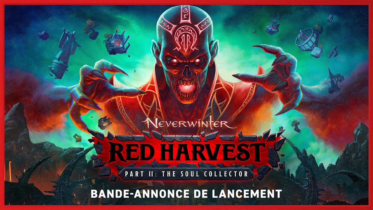 Neverwinter : Red Harvest Part II – The Soul Collector | Bande-annonce de lancement