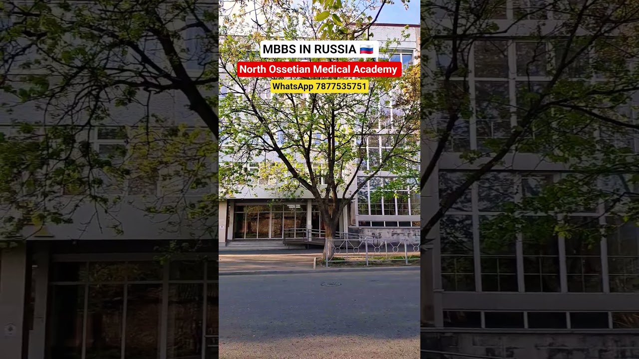 North Ossetian Medical Academy #mbbs #neet #russia #doctor #study #biology #pw #allen