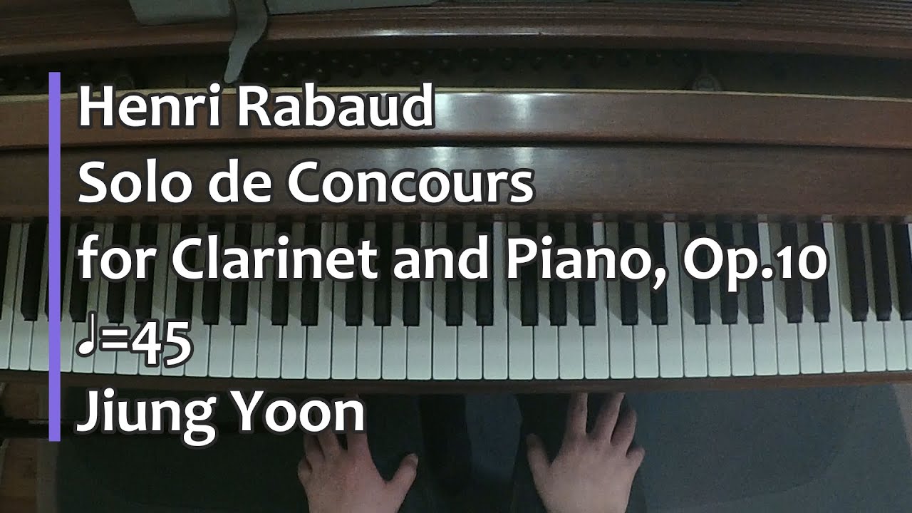 Piano Part- Rabaud, Solo de Concours, Op. 10, (♩=45)