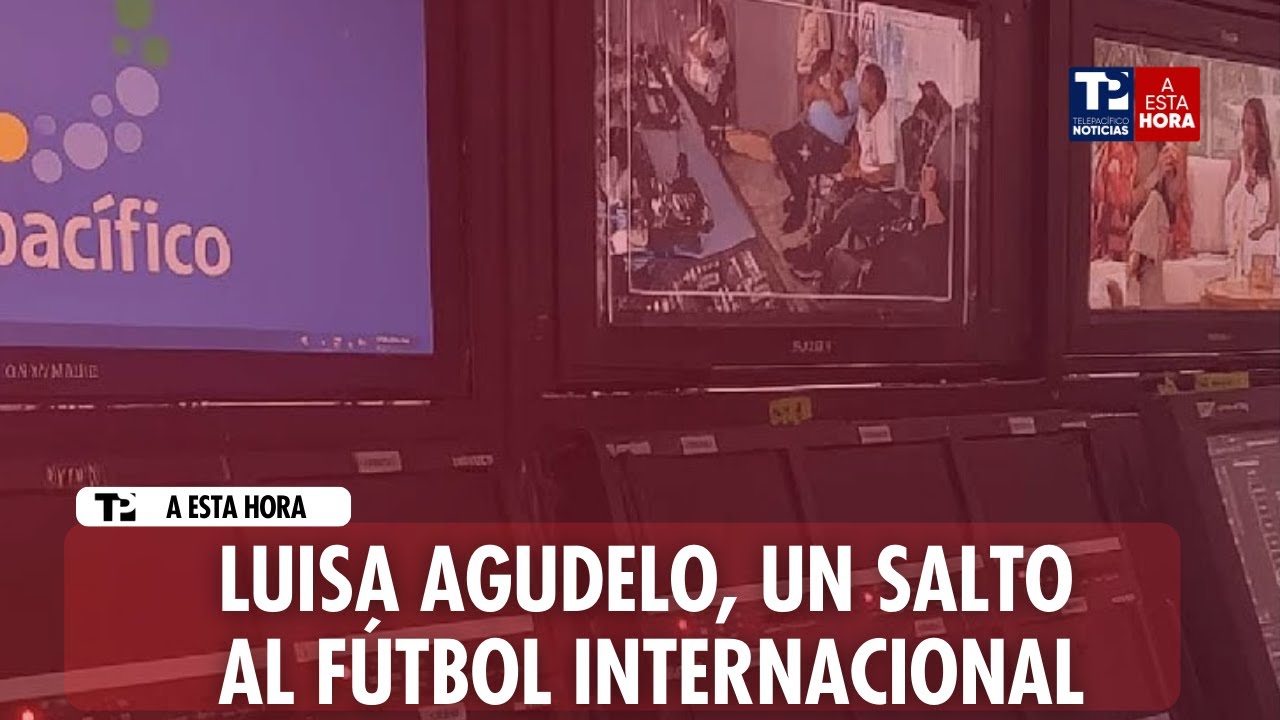 Avance Infomativo | Luisa Agudelo, un salto al fútbol internacional