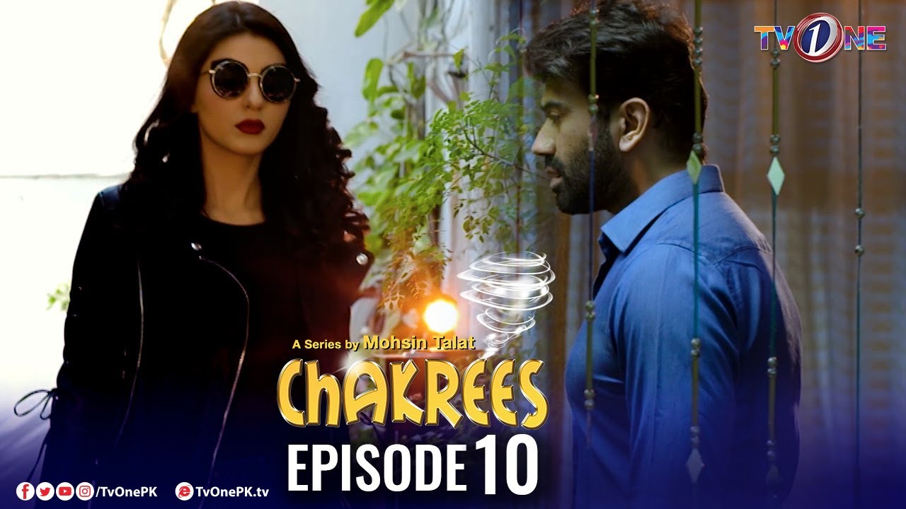 Chakrees | Episode 10 | TV One Dramas
