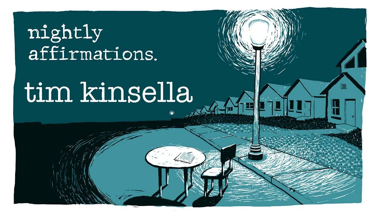 Nightly Affirmations - EP 1 - Tim Kinsella