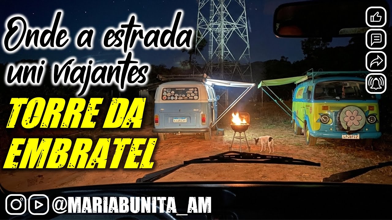 ONDE A ESTRADA UNE VIAJANTES - TORRE DA EMBRATEL