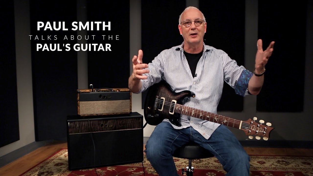 Paul Smith Talks About The Paul's Guitar | PRS Guitars