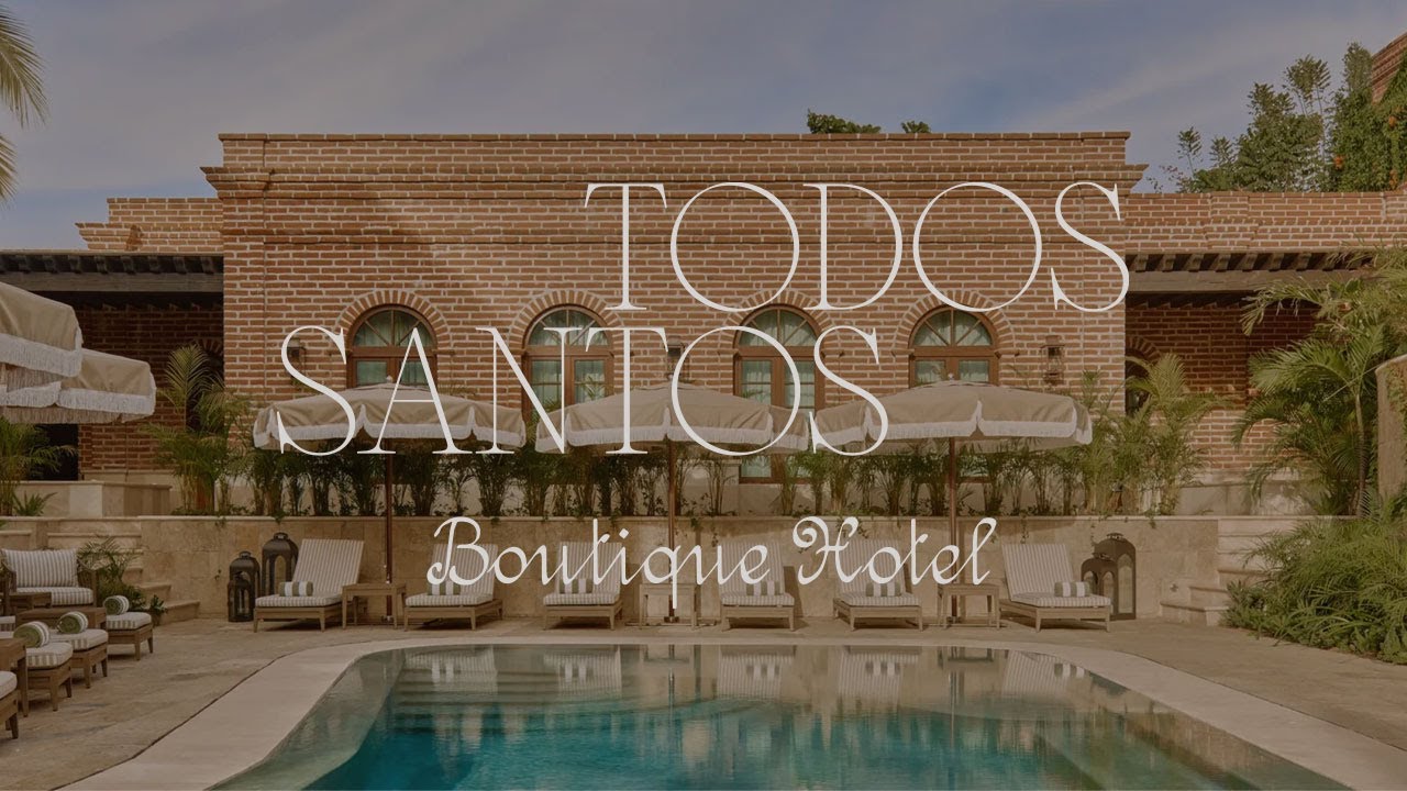 The Story of Todos Santos Boutique Hotel