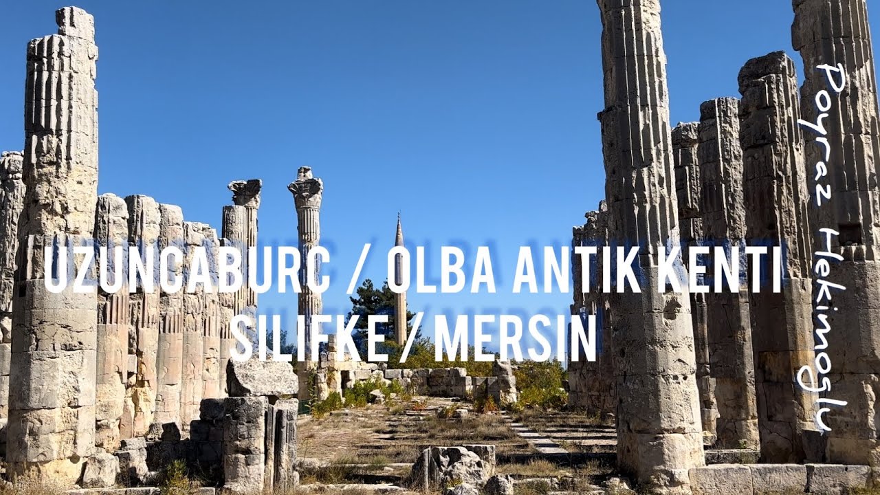 Uzuncaburç | Olba Antik Kenti | Silifke | Mersin | Drone Görüntüleri | 4K