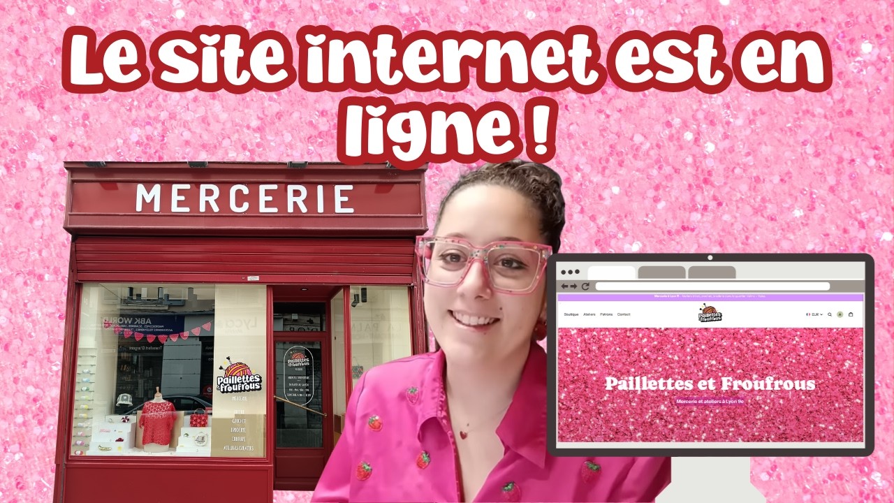 ✨ VLOG MERCERIE #33 : La boutique en ligne est ouverte ! ✨