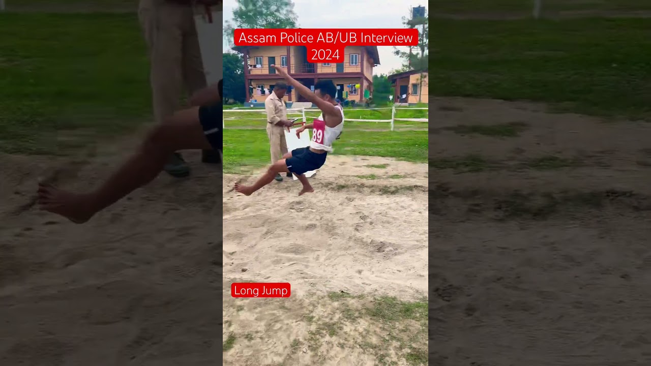 Assam Police AB/UB Interview 2024 Long Jump 2024 Shots #assampolice #assampoliceinterview #shorts