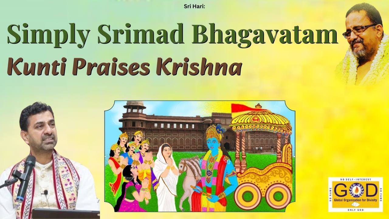 8 Simply Srimad Bhagavatam - Kunti Praises Krishna | எளிமையான பாகவதம் | Sri Ramuji