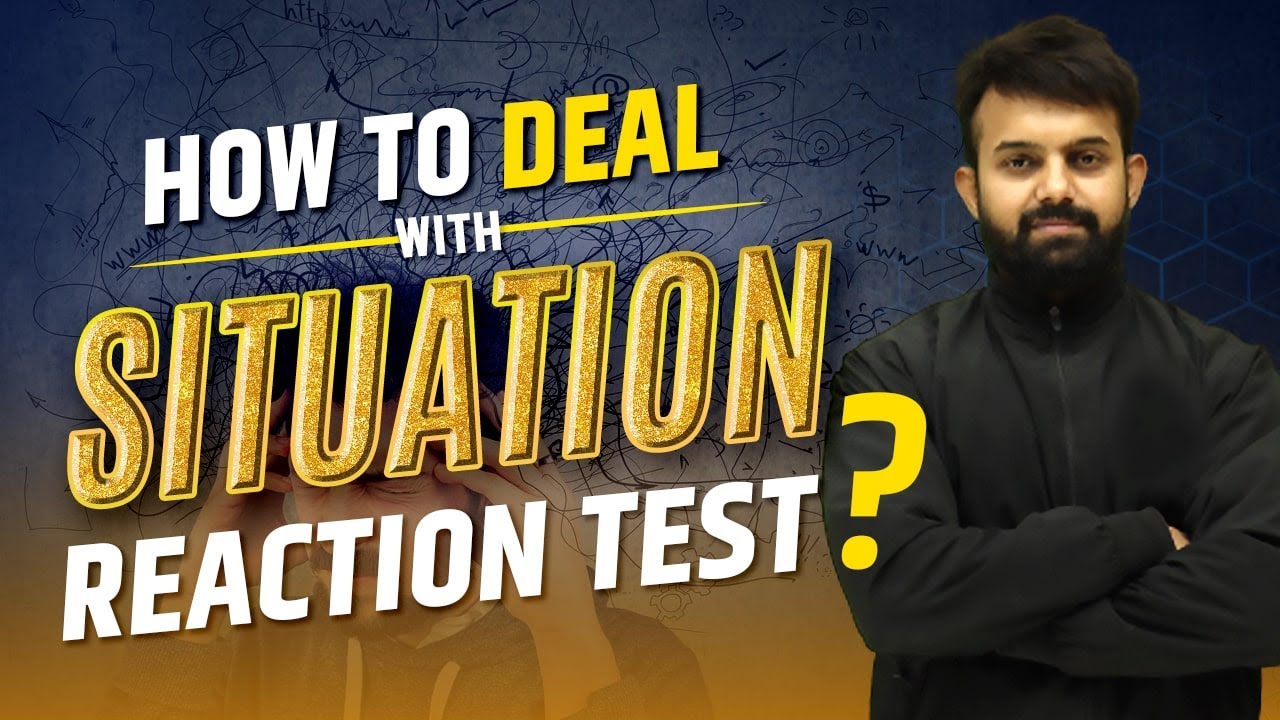 How to Deal With SITUATION REACTION TEST? || SSB Mantra 💡