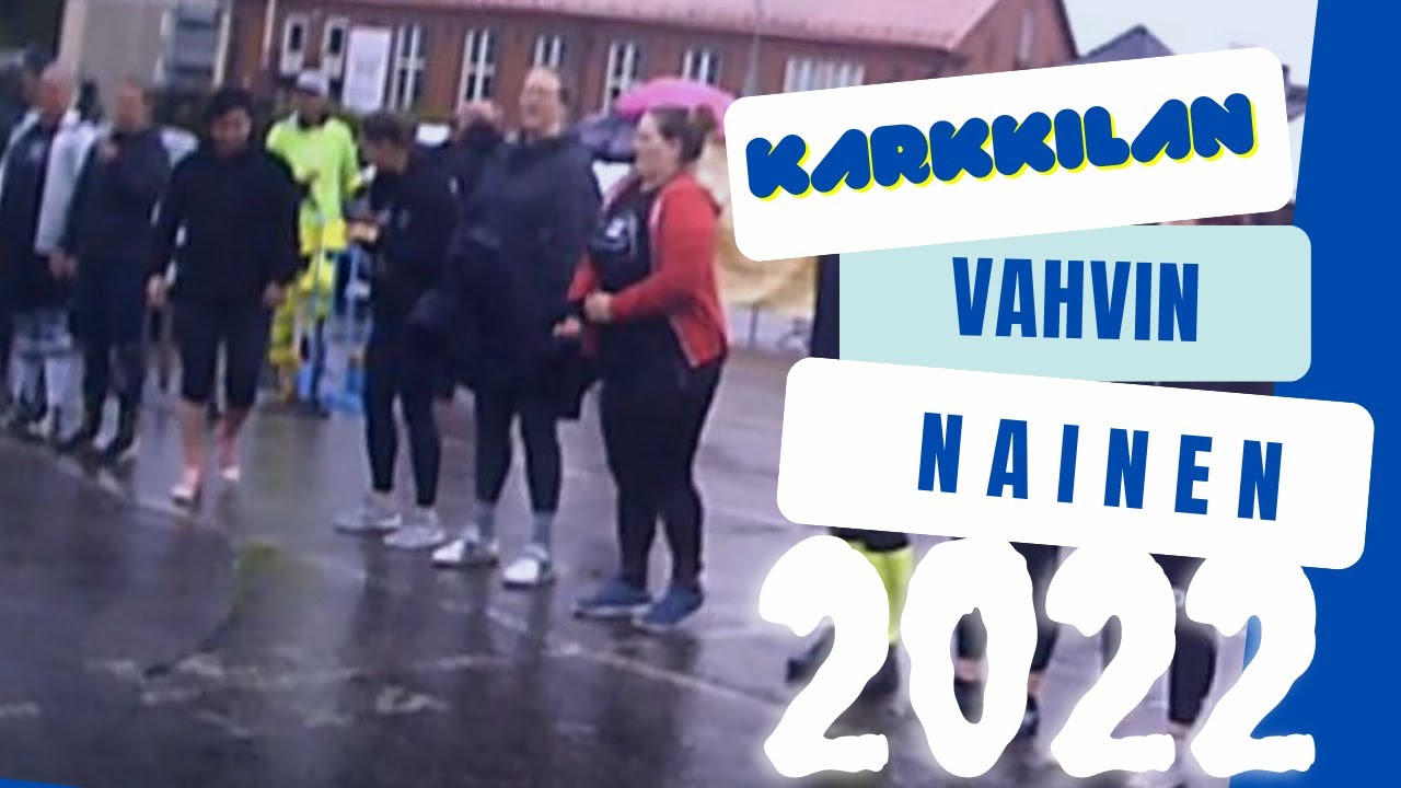 Karkkilan vahvin nainen 2022 .