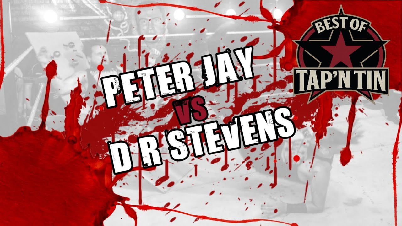 Peter Jay vs. D R Stevens - The Best Of Tap 'n' Tin
