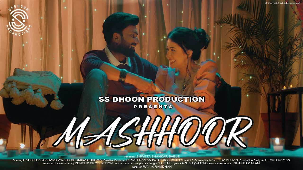 Mashhoor | Satish Pawar | Bhumika Sharma | Saif Ali @SSDHOONPRODUCTIONS