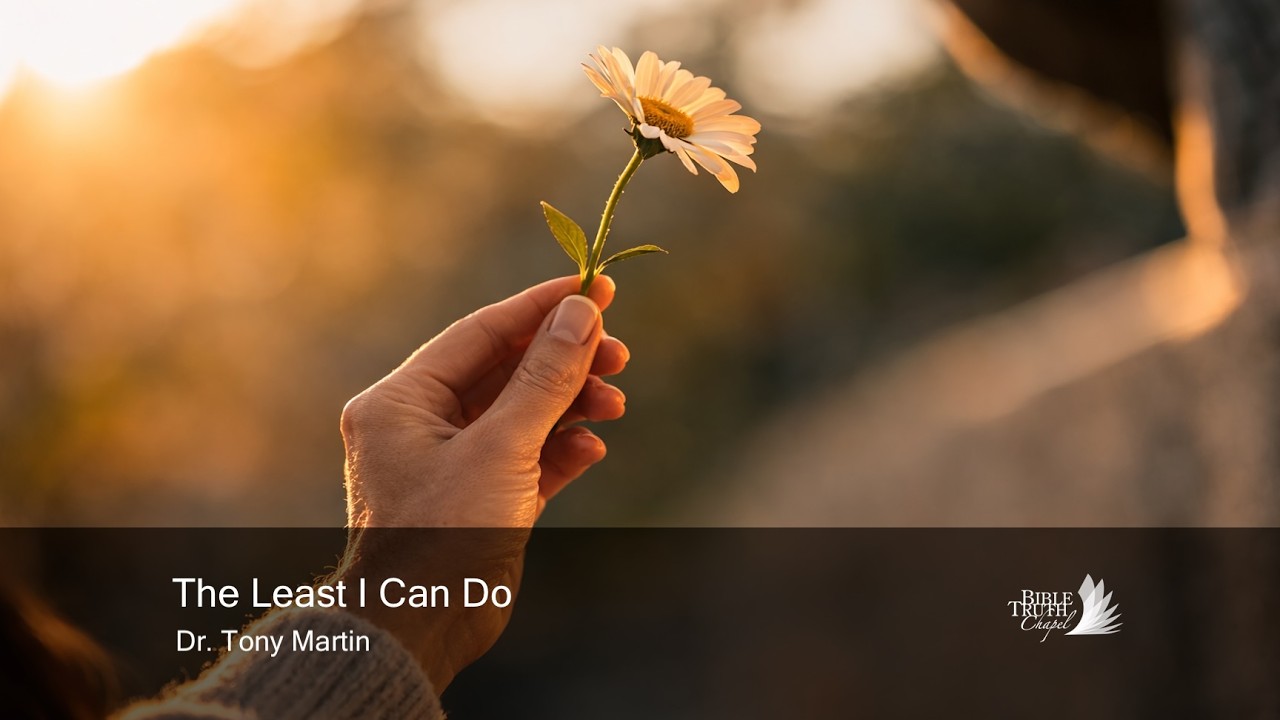 The Least You Can Do - Romans 12