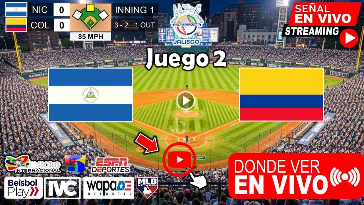Nicaragua vs. Colombia En Vivo, Donde ver, A que hora JUEGO 2 Serie de las Americas 2026 | Análisis