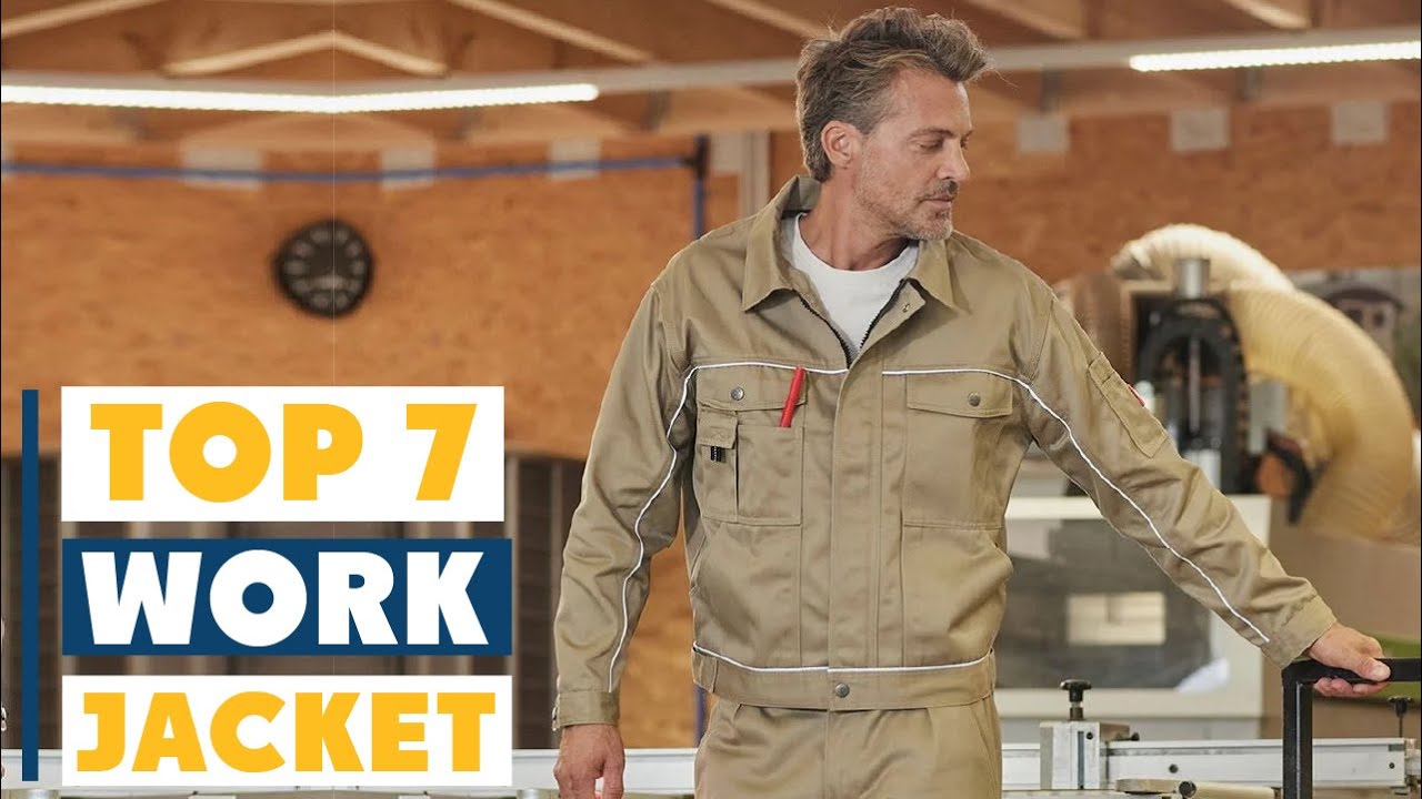 Top 7 Work Jackets in 2025 &ndash; Stay Warm & Durable on the Job!