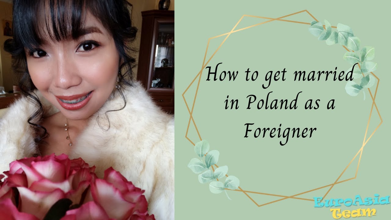 How to get married in Poland for Foreigners 2021| Documents|Processes|Timeline|Fees