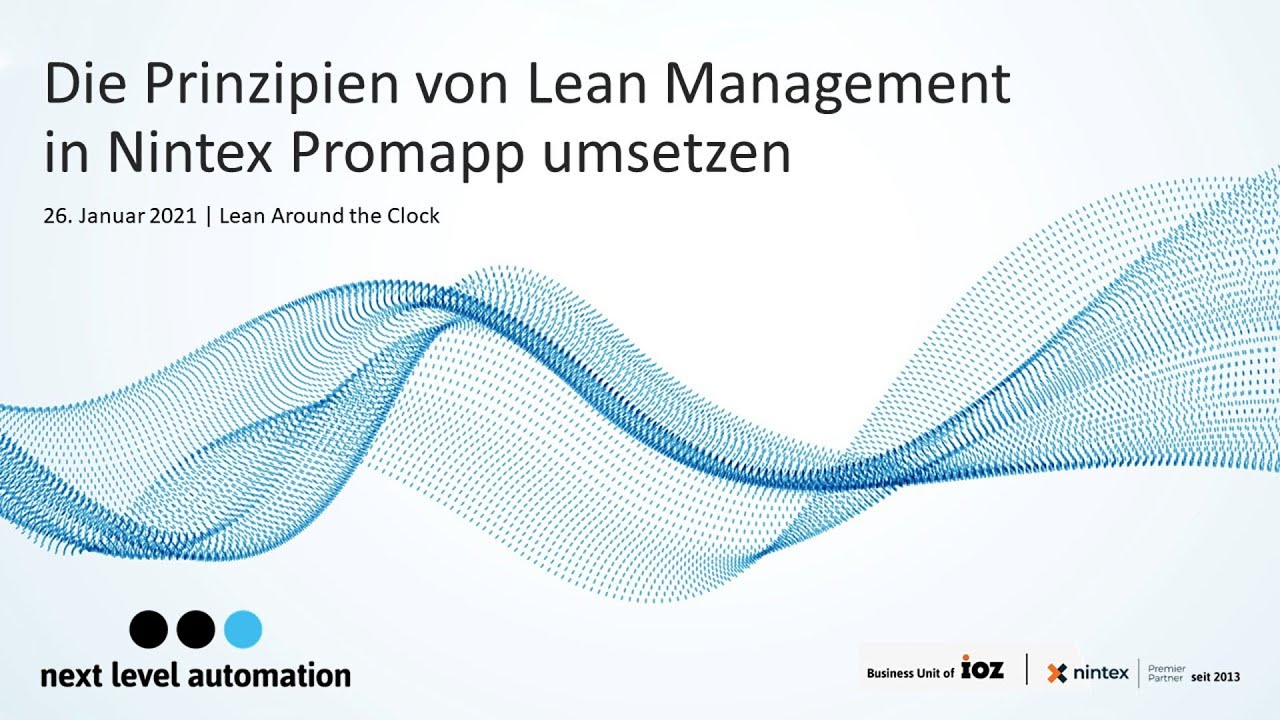 Lean Management in NINTEX Promapp umsetzen | Fachreferat 2021 | LEAN around the clock