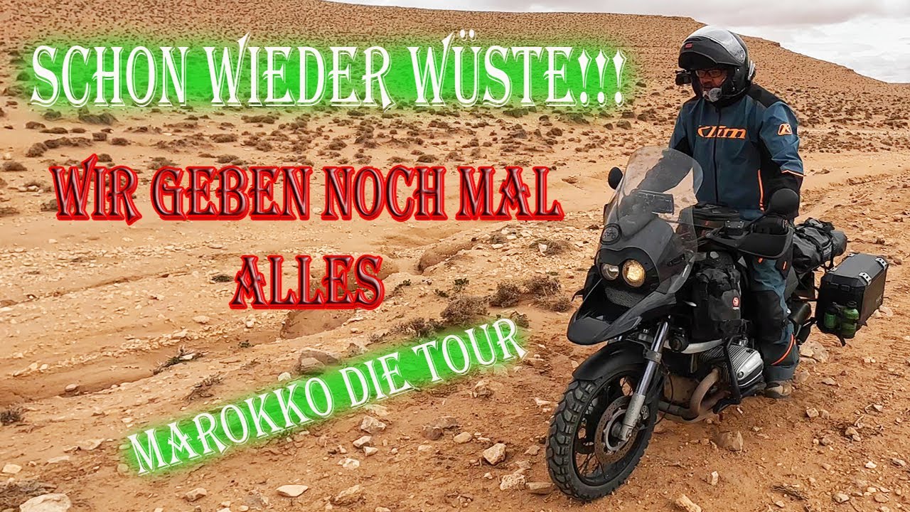 Marokko Teil 9, ein letztes mal Steinw&uuml;ste, eine Grenzerfahrung mit schweren Motorr&auml;dern, die GS !